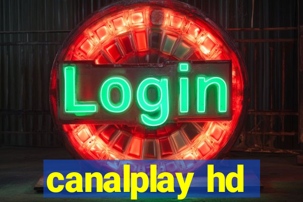 canalplay hd